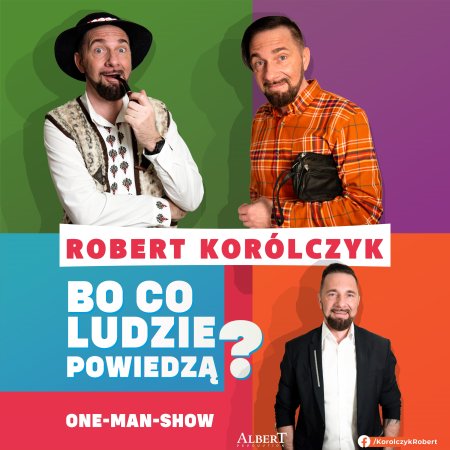 Robert Korólczyk „Bo co ludzie powiedzą?”