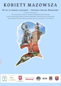 Kobiety Mazowsza - jubileusz Danuty Błażejczyk
